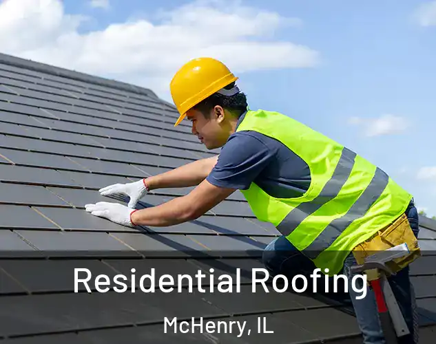  Residential Roofing McHenry, IL
