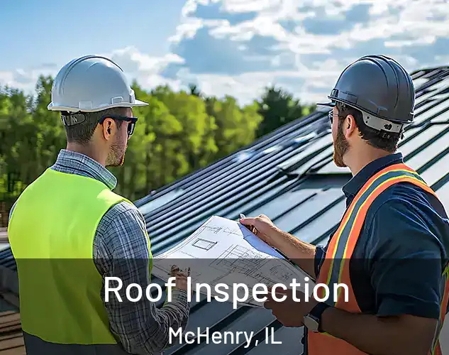  Roof Inspection McHenry, IL