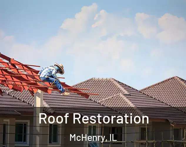  Roof Restoration McHenry, IL