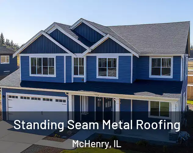  Standing Seam Metal Roofing McHenry, IL